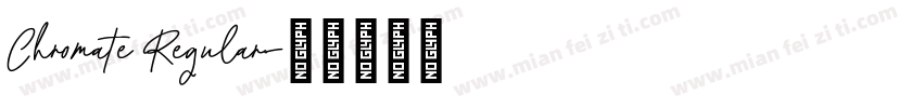 Chromate Regular字体转换